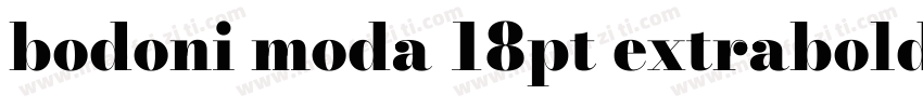 bodoni moda 18pt extrabold ltalic字体转换